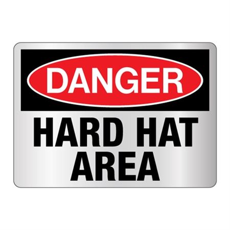 Danger Hard Hat Area -Reflective 10" x 14" Sign